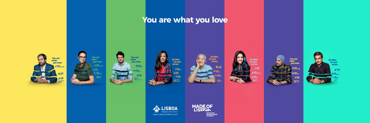 Made of Lisboa: You are what you love