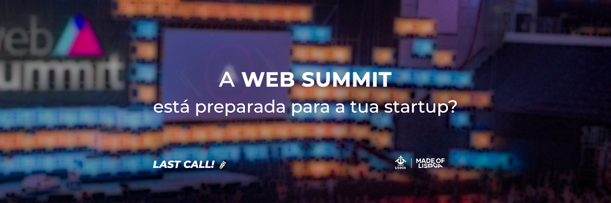 A Web Summit está preparada para a tua startup?