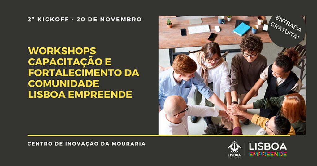 Workshops de capacitação e fortalecimento da comunidade Lisboa Empreende