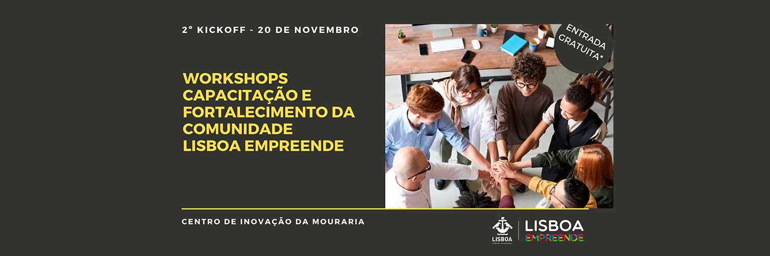 Workshops de capacitação e fortalecimento da comunidade Lisboa Empreende