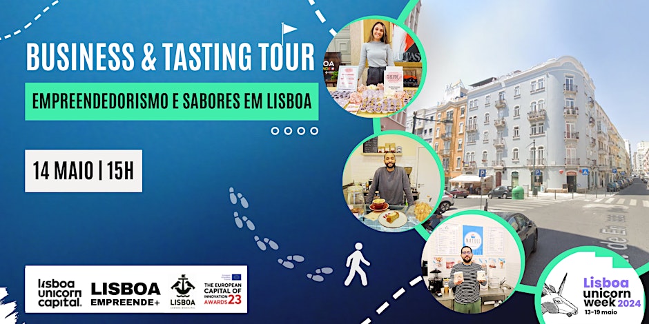 Business & Tasting Tour: Empreendedorismo e Sabores em Lisboa