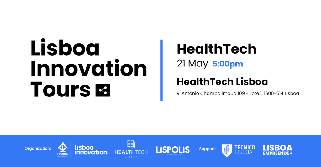Lisboa Innovation organizes a Tour dedicated to HealthTech!