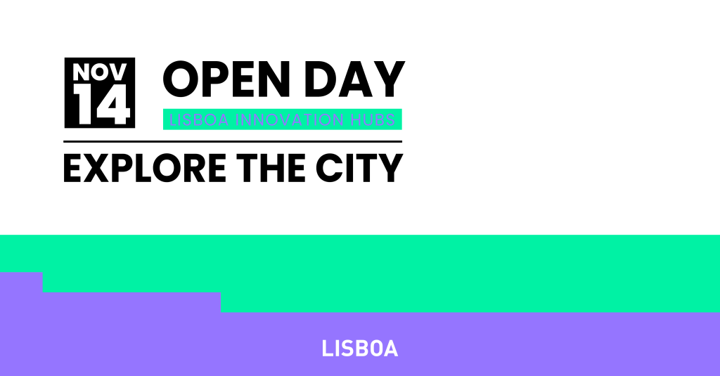 Open Day 2025 – Lisboa Innovation Hubs