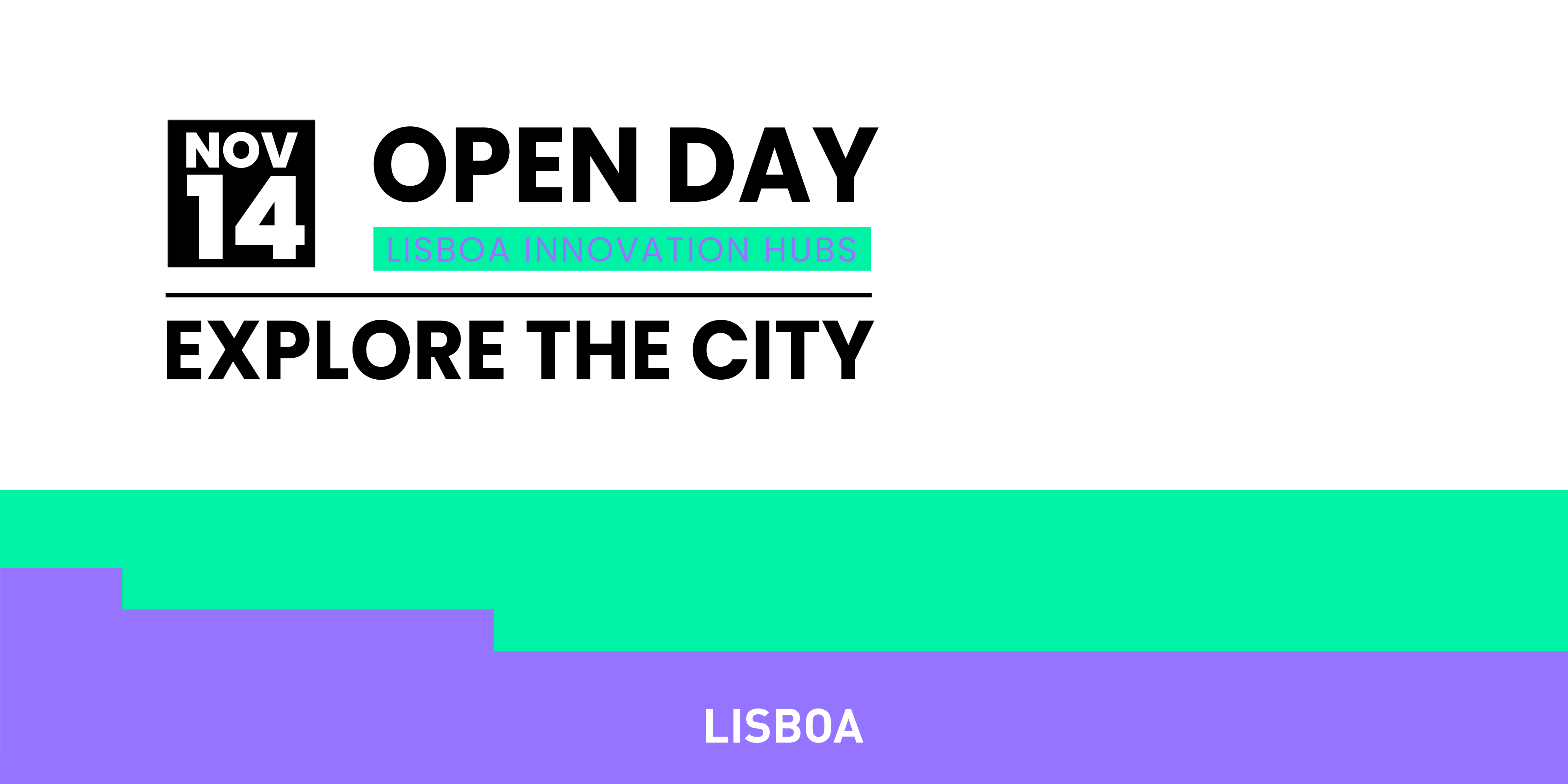Open Day 2025 – Lisboa Innovation Hubs Open Day 2025 – Lisboa Innovation Hubs